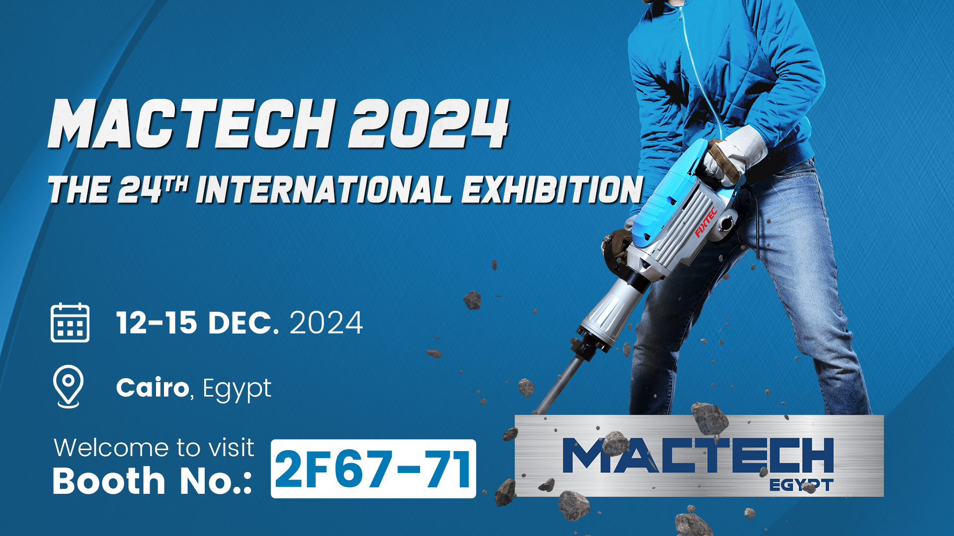 Rejoignez FIXTEC au MACTECH 2024 en Egypte